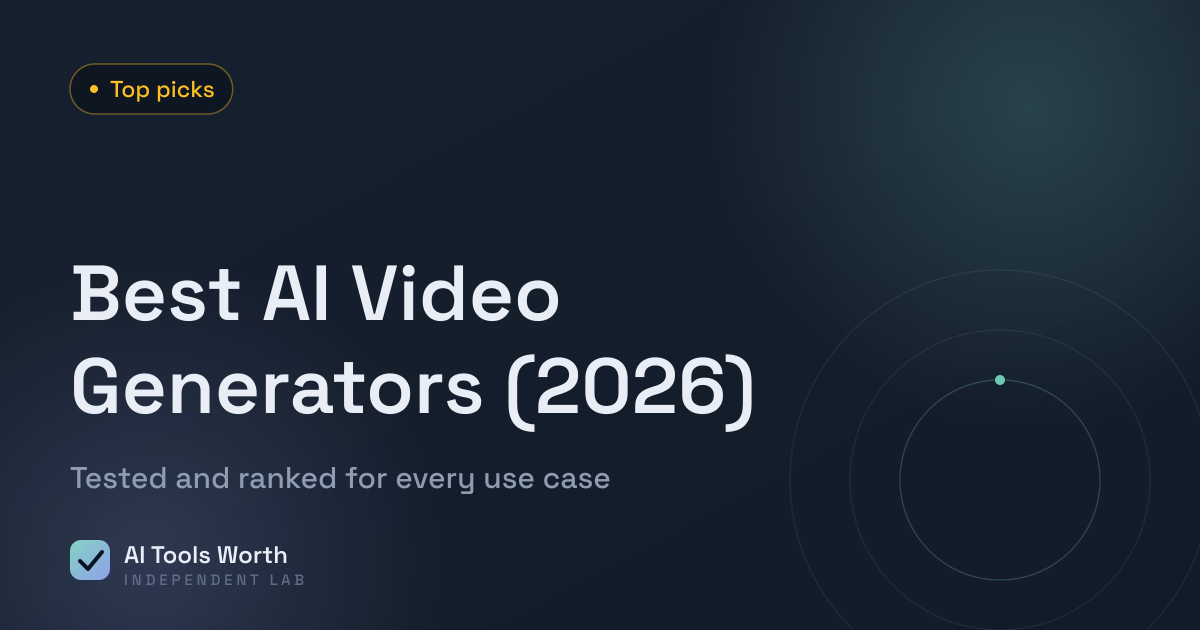 Best AI video generators of 2026 compared and ranked by AI Tools Worth