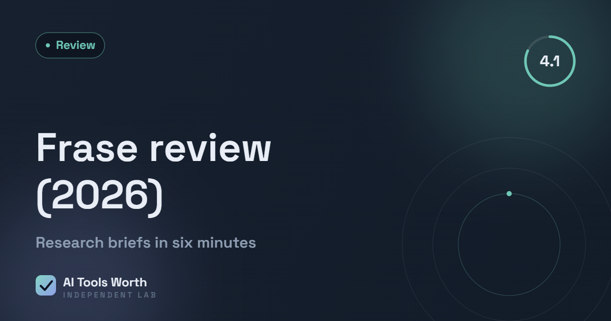 Frase review 2026 - tested and ranked by AI Tools Worth