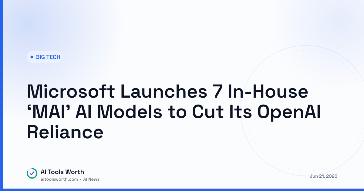 Microsoft Launches 7 In-House ‘MAI’ AI Models to Cut Its OpenAI Reliance