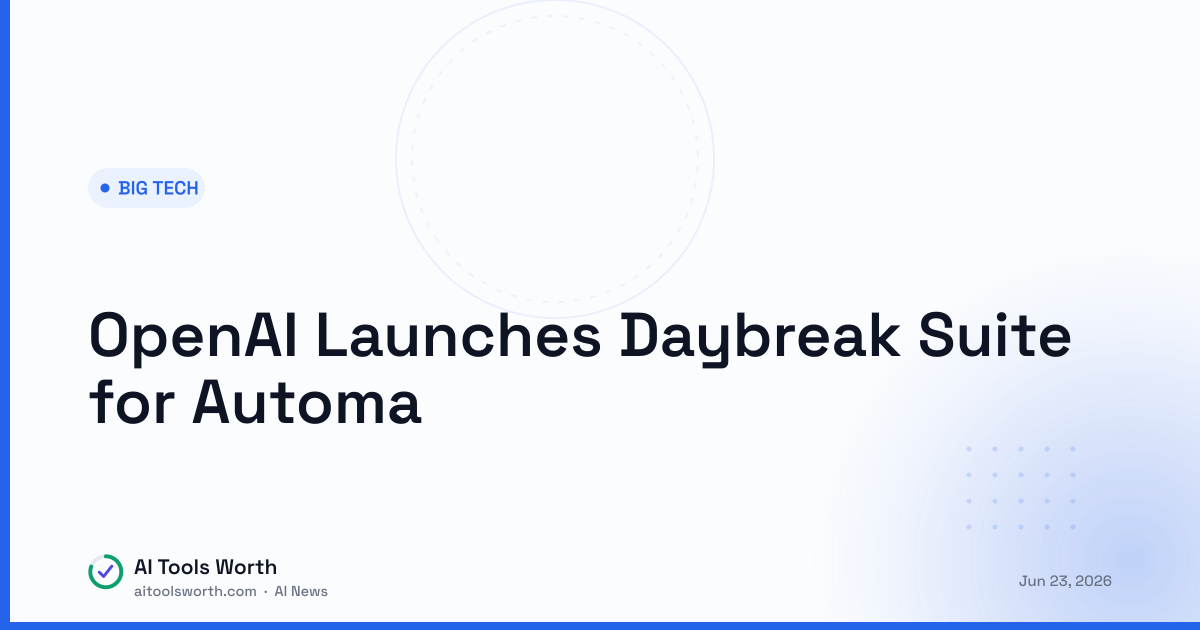 OpenAI Launches Daybreak Suite for Automated Security Auditing